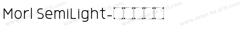 Morl SemiLight字体转换